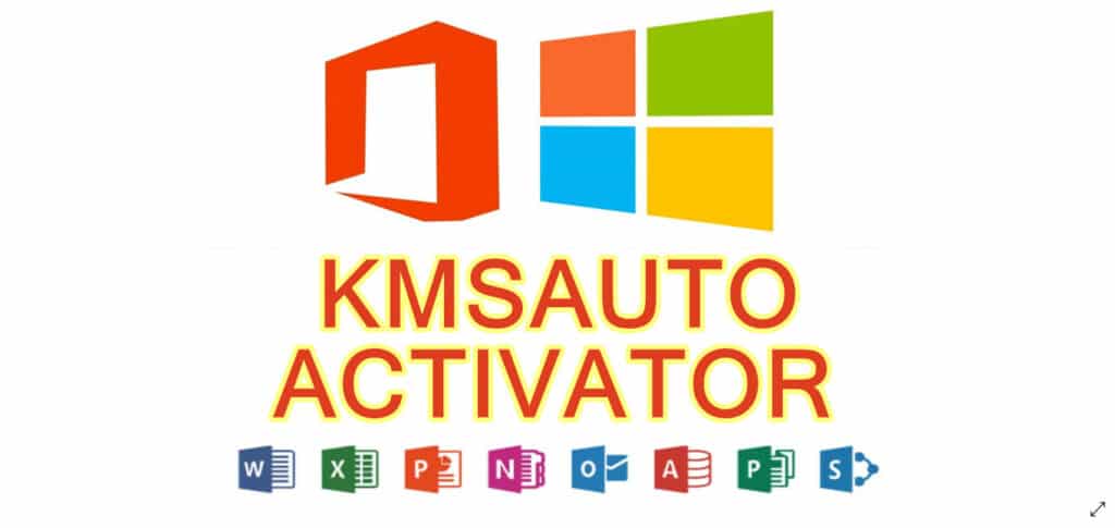 KMSAuto Activator por Windows 11 - 10 - 7 y Office 2021 - 2019 - 2016